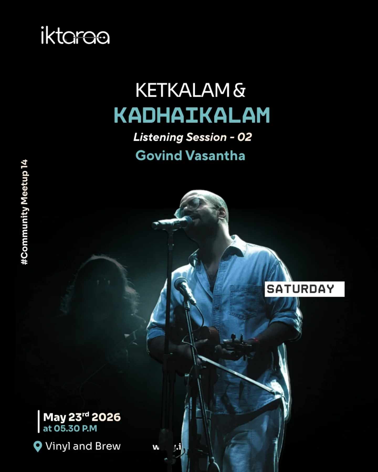 Ketkalam & Kadhaikalam - Listening Session - 02